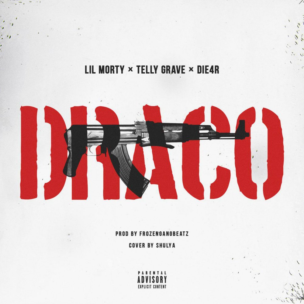 LIL MORTY feat. TELLY GRAVE & DIE4R — DRACO