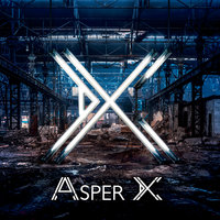 Asper X — Надо улыбаться