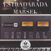 Estradarada & Марсель — Минимал