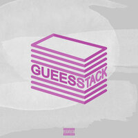 Gueess — Stack