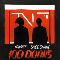 K.Moriz & Sace Snake — 100 Door’s