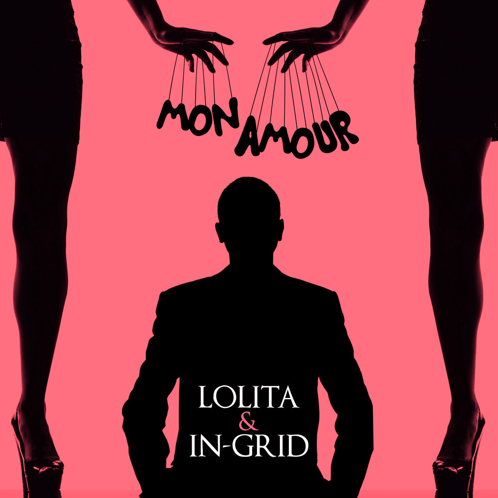 Лолита & In-Grid — Mon amour