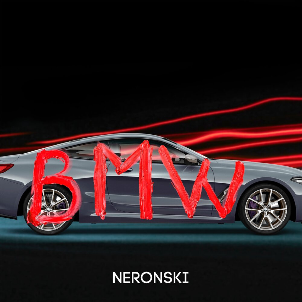 NERONSKI — BMW