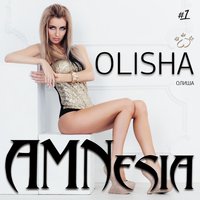 OLISHA — Амнезия