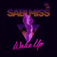 Sabi Miss — Wake Up