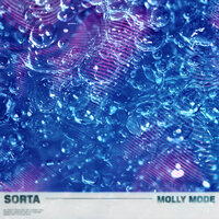 Sorta — Molly Mode