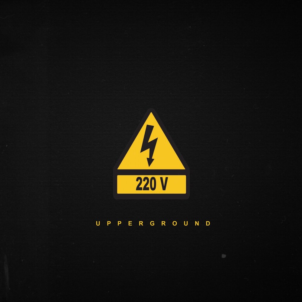 UPPERGROUND — 220V