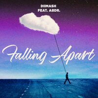abdr. & Diimash — Falling Apart