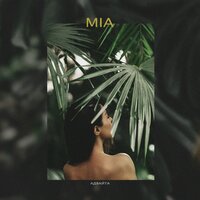 Адвайта — Mia