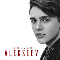 ALEKSEEV — Forever