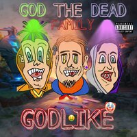 GOD THE DEAD FAMILY — Нули