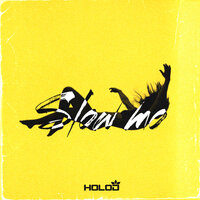 HOLOD — Slow Mo