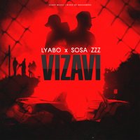 Lyabo & Easy Mental — VIZAVI