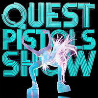 Quest Pistols Show — Провокация