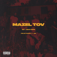 A$AP Ferg & IDK — Mazel Tov