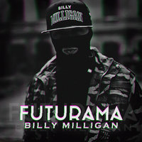 Billy Milligan — Billy Milligan