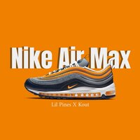 Lil Pines & Kout — Nike Air Max