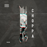 Цика — Choppa