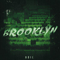 AdiL — Brooklyn