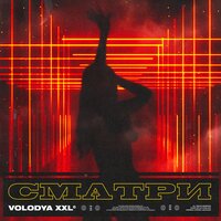 Volodya XXL — Сматри