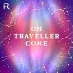 A realm of dreams unforgotten (Oh, Traveller come) — Reinaeiry
