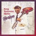 Every day I have the blues — King Solomon Hicks
