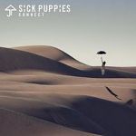 There's no going back — Sick Puppies