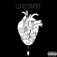 LuckySmoke — Любовь