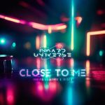 Close to me — Iriser