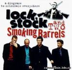 Hundred mile high city — Lock, stock and two smoking barrels (Карты, деньги, два ствола)