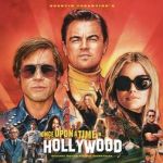 You keep me hangin' on — Once upon a time in Hollywood (Once upon a time in Hollywood)