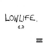 Lowlife — YUNGBLUD