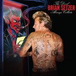 The devil always collects — Brian Setzer