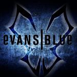 Through your eyes — Evans Blue