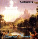 Ancient dreams — Candlemass