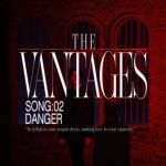 Danger — Vantages, the (The Vantages)