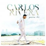 Para ti — Carlos Rivera