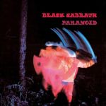 Paranoid — Black Sabbath