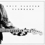 Lay down Sally — Eric Clapton