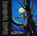 Fear of the dark — Iron Maiden
