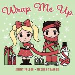 Wrap me up — Jimmy Fallon