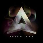 Anything at all — Dead By April