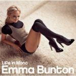 Life in mono — Emma Bunton