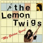 Golden years — Lemon Twigs, the