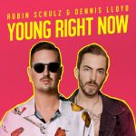 Young right now — Robin Schulz