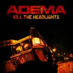 All these years — Adema