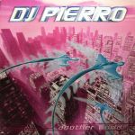 Another world — DJ Pierro