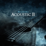 Mechanical instinct (acoustic version) — Aviators
