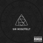 Sunday finest — Sir Rosevelt