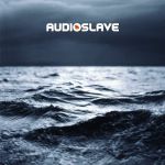 Yesterday to tomorrow — Audioslave